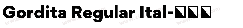 Gordita Regular Ital字体转换